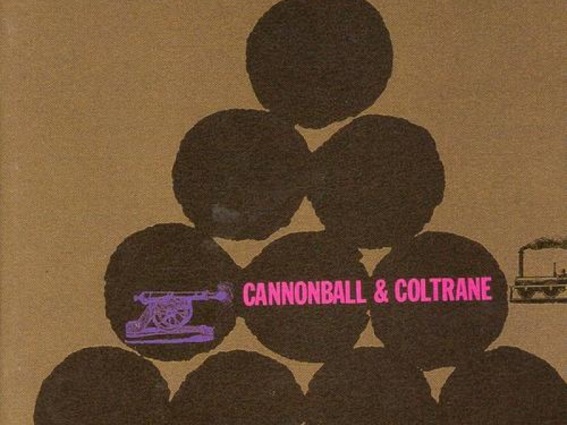 Cannonball & Coltrane