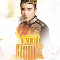 Hoàng Tử Remix