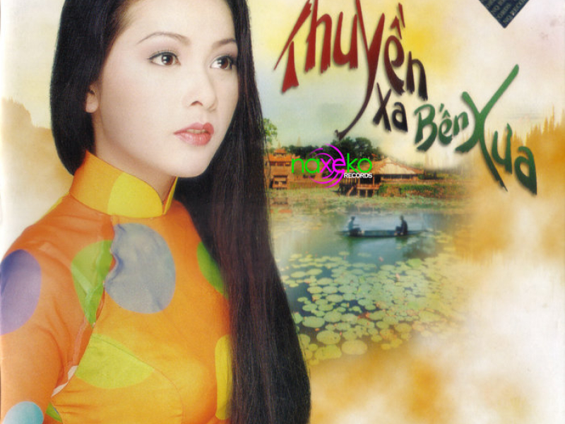 Thuyền Xa Bến Xưa 