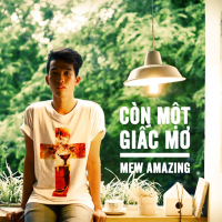 Còn Một Giấc Mơ (Single)