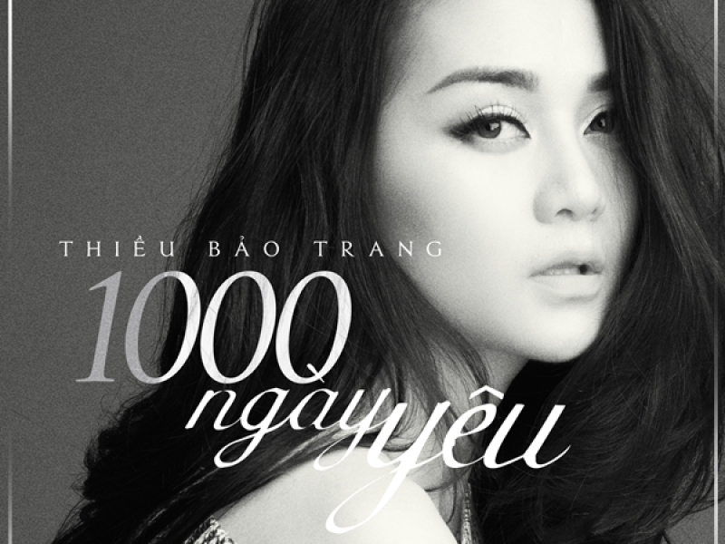 1000 Ngày Yêu (Single)