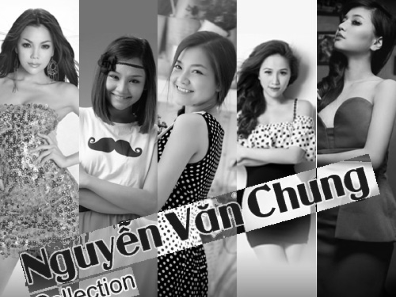 Nguyễn Văn Chung Collection
