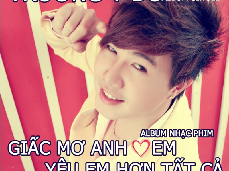 Giấc Mơ Anh Yêu Em - Yêu Em Hơn Tất Cả