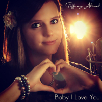 Baby I Love You (Single)