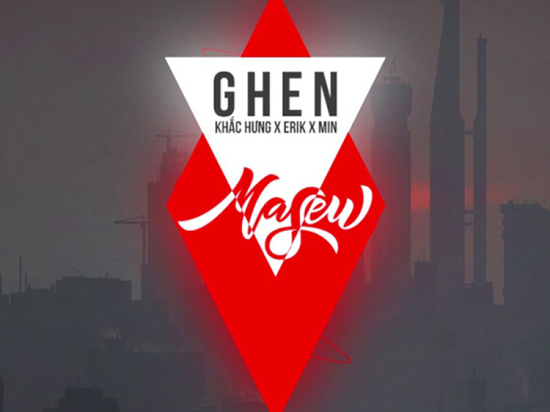 Ghen (Masew Mix)