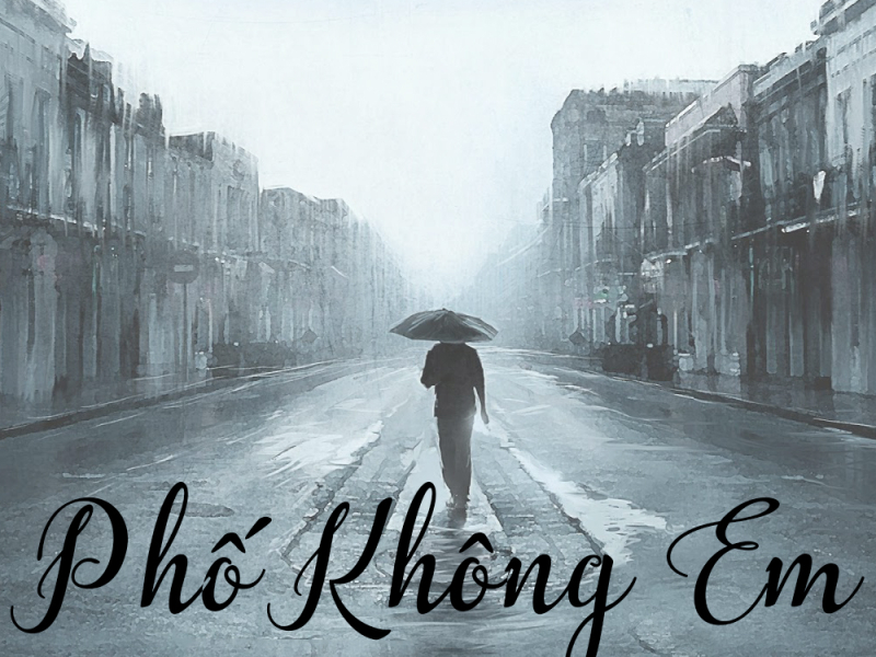 Phố Không Em (Single)