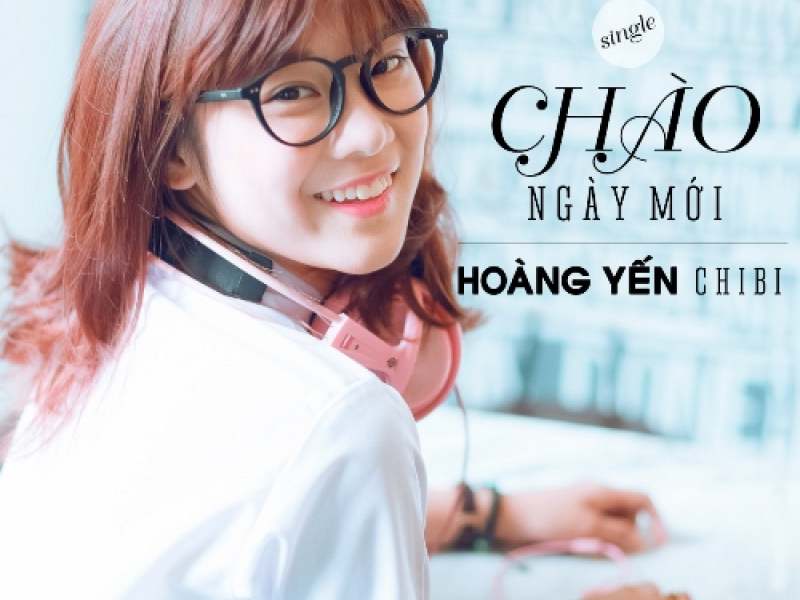 Chào Ngày Mới (Single)