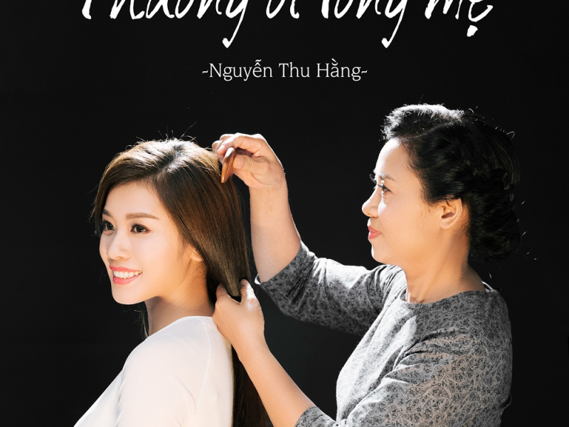 Thương Ơi Lòng Mẹ (Single)