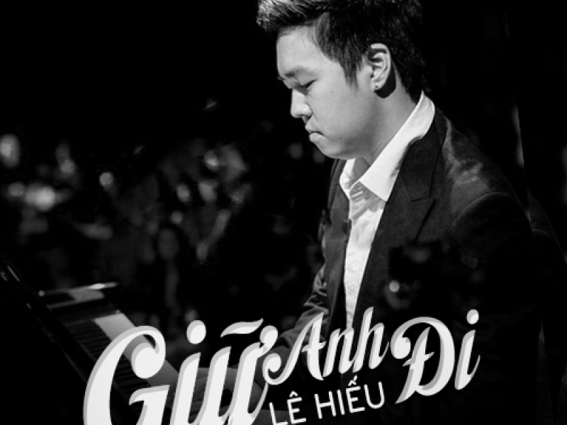 Giữ Anh Đi (Single)