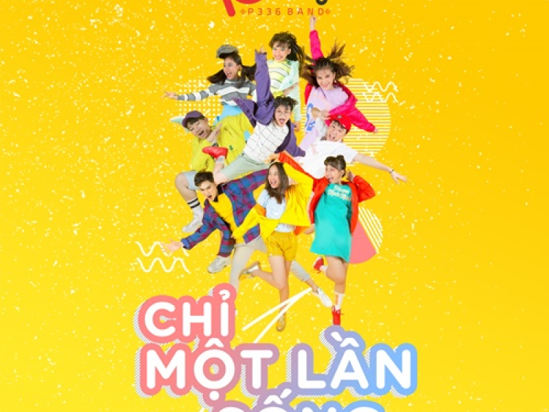 Chỉ Một Lần Sống (Single)