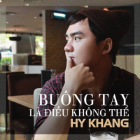 Buông Tay Là Điều Không Thể