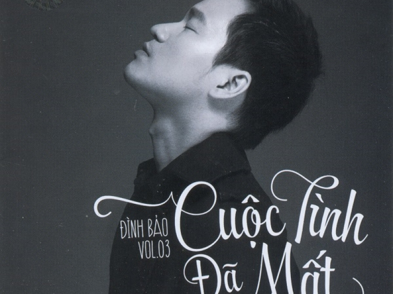 Cuộc Tình Đã Mất (Vol. 3)