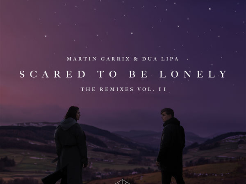 Scared To Be Lonely (Remixes, Vol. 2) (EP)