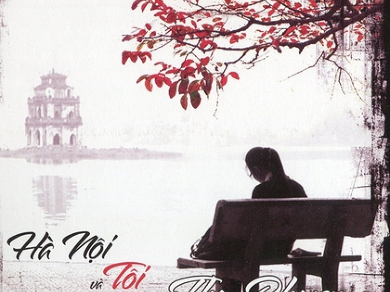 Hà Nội Và Tôi