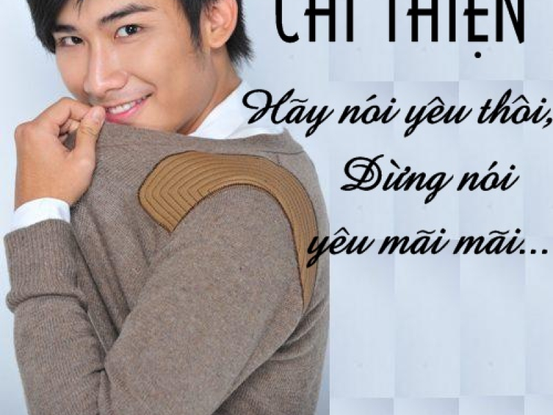 Hãy Nói Yêu Thôi Đừng Nói Yêu Mãi Mãi (Single)