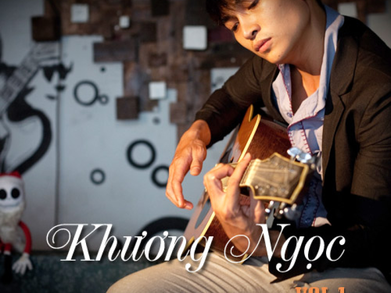 Khương Ngọc Vol 1