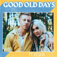 Good Old Days (Single)