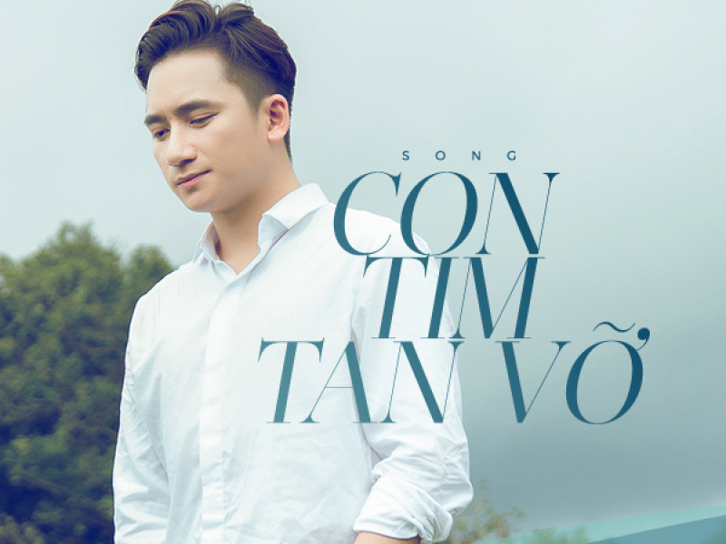 Con Tim Tan Vỡ (Single)