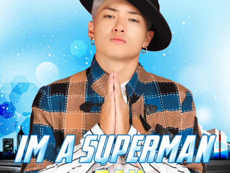 I'm A Superman