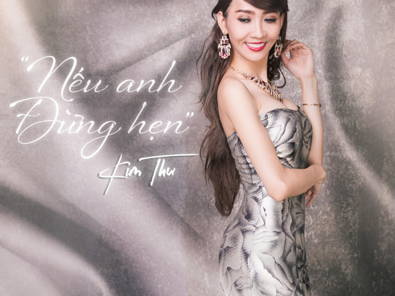 Nếu Anh Đừng Hẹn