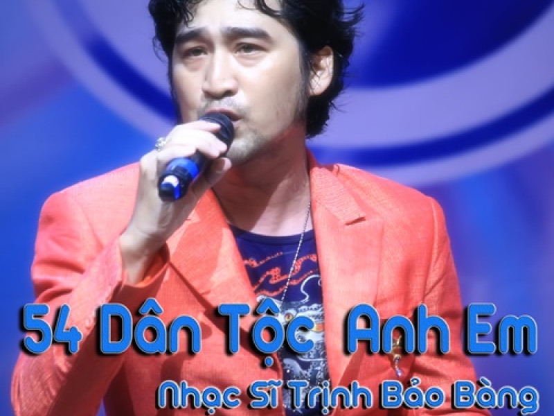 54 Dân Tộc Anh Em