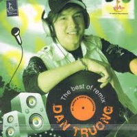 The Best Of Remix Đan Trường