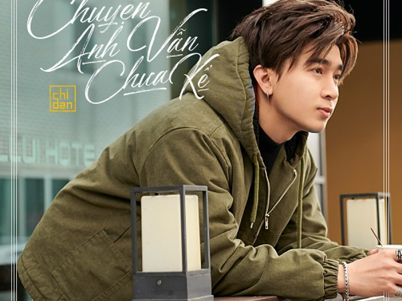 Chuyện Anh Vẫn Chưa Kể (Single)