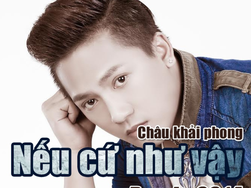 Nếu Cứ Như Vậy (Remix 2014)