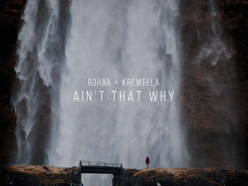 Ain’t That Why (Single)