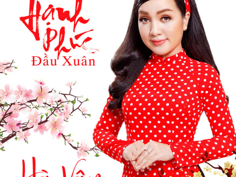 Hạnh Phúc Đầu Xuân