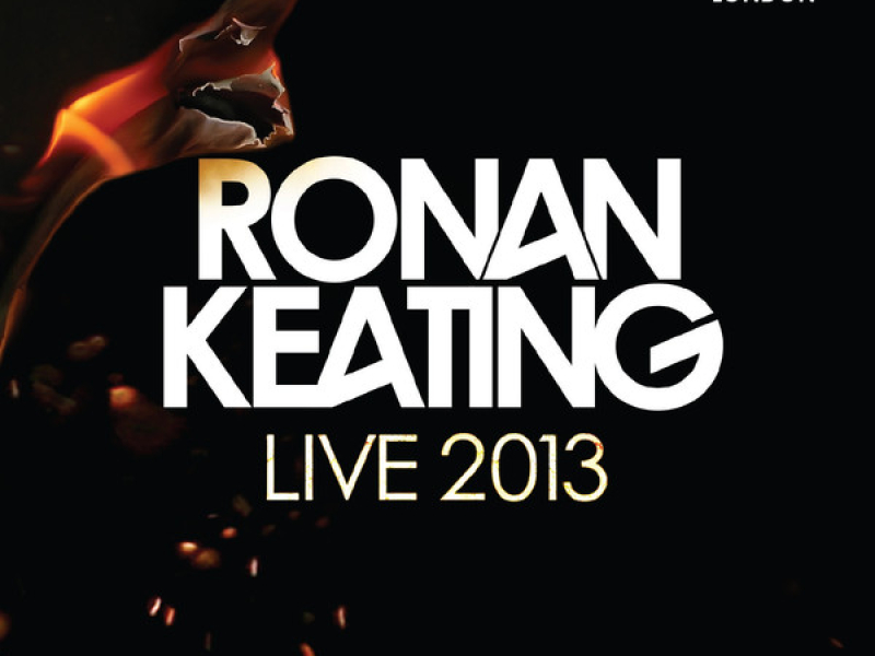 Ronan Keating – Live 2013 At The O2 Arena, London (CD1)