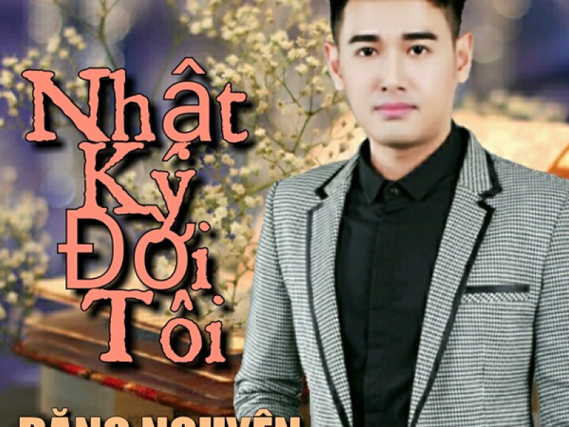 Nhật Ký Đời Tôi