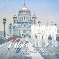 Nước Nga Tổ Quốc Tôi