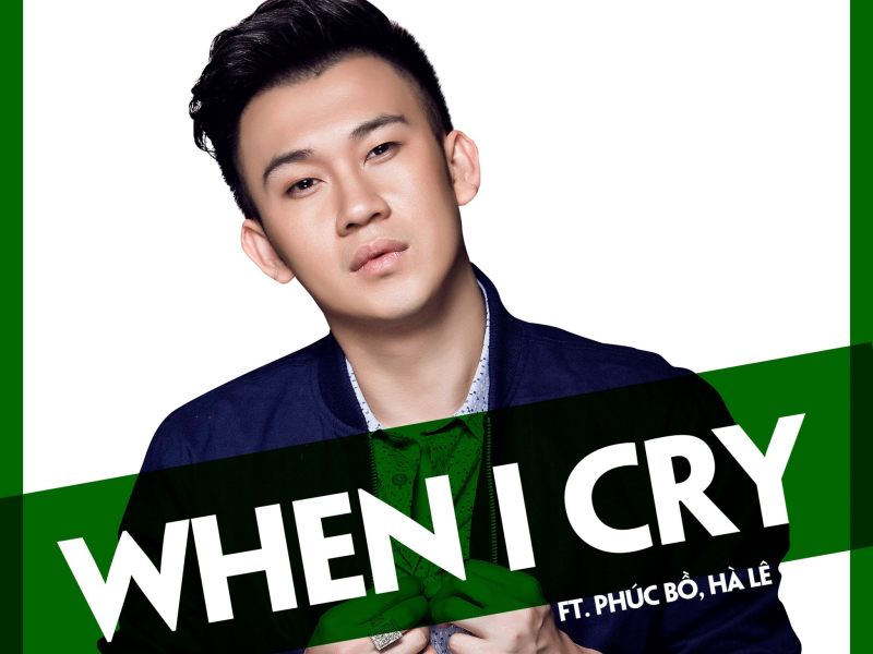 When I Cry (Single)