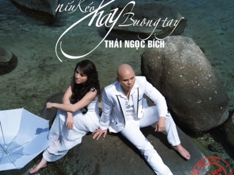 Níu Kéo Hay Buông Tay