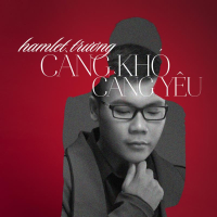 Càng Khó Càng Yêu