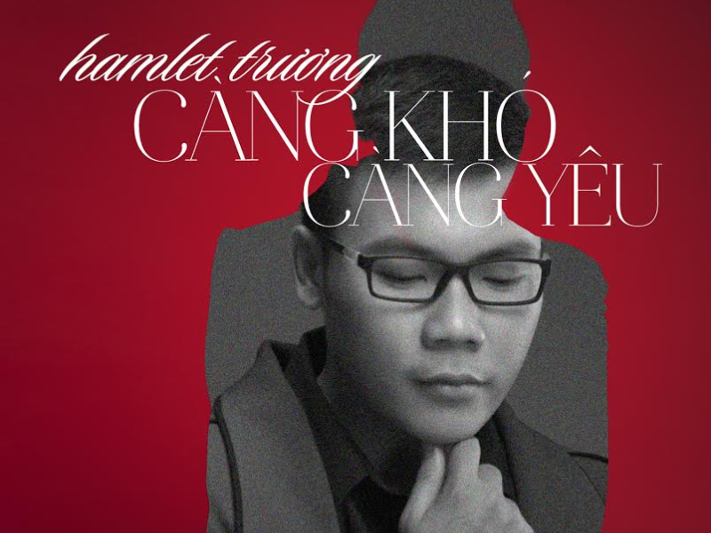 Càng Khó Càng Yêu