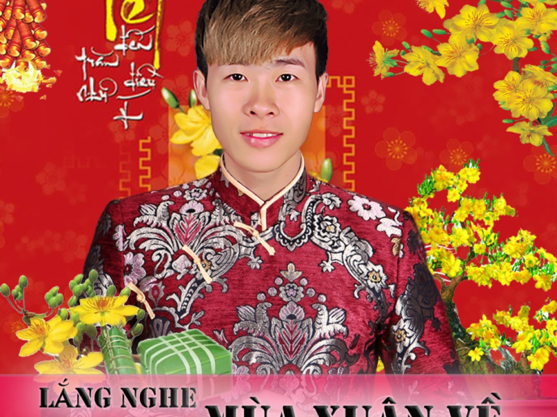 Lắng Nghe Mùa Xuân Về