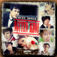 Nguyên Khôi  And The Duet Songs