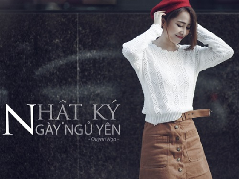 Nhật Ký Ngày Ngủ Yên (Single)