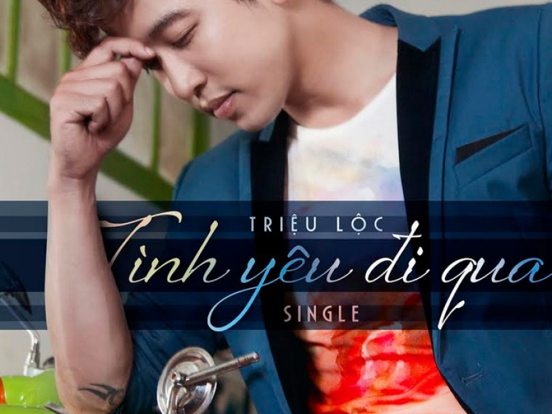 Tình Yêu Đi Qua (Single)
