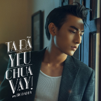 Ta Đã Yêu Chưa Vậy (Single)