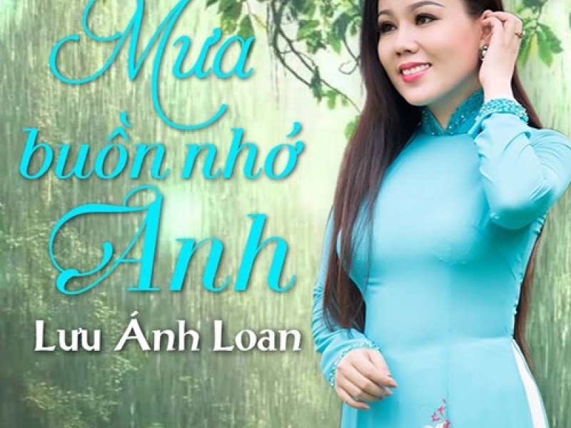 Mưa Buồn Nhớ Anh