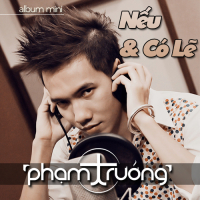 Nếu Và Có Lẽ (Single)