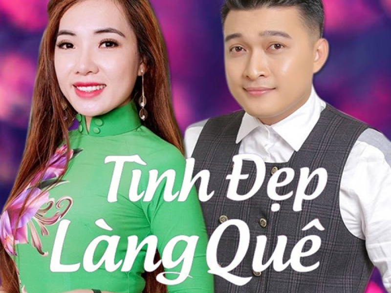 Tình Đẹp Làng Quê (Single)