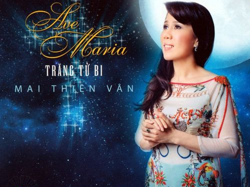 Ave Maria (Trăng Từ Bi)