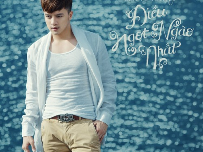 Điều Ngọt Ngào Nhất