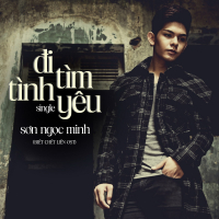 Đi Tìm Tình Yêu (Single)