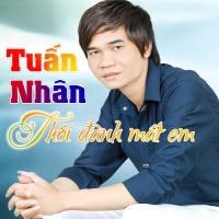 Thôi Đành Mất Em