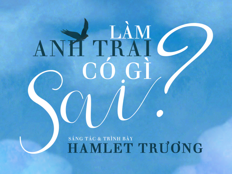 Làm Anh Trai Có Gì Sai (Single)